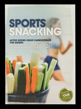 Sports snacking : active bodies crave carbohydrate for energy. But how do you get the most from meals and snack on the right foods at the right time?